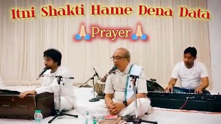 itni shakti hame dena data trending prayer [upl. by Jezrdna]