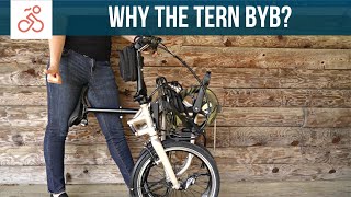 Why the Tern BYB Folding Bike [upl. by Gnol86]