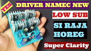 TES‼️DRIVER NAMEC NEW LOW SUB SUPER HOREG MAKNYOS driver poweramplifier [upl. by Relyhs]