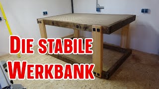 Werkbank selber bauen  So einfach baust du dir so eine rustikale Werkbank [upl. by Theadora]