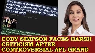 😘 Cody simpson faces harsh criticism after controversial afl grand final anthem performance cody si [upl. by Alim]