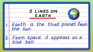 FEW LINES ABOUT EARTH  5  FIVE LINES ON EARTH  IN ENGLISH [upl. by Vladamar567]