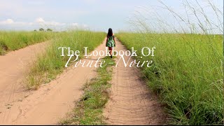 The Lookbook Of PointeNoire [upl. by Naaman915]