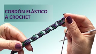 CORDÓN ELÁSTICO A CROCHET  TUTORIAL en menos de 5 minutos [upl. by Francine]