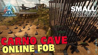 Carno Cave Online FOB Attacking Our Enemies On The Server ArkAscendedSmallTribesep19 [upl. by Miller616]