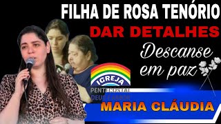 FILHA DA IRMÃ ROSA TENÓRIO IPDADAR DETALHES DO QUE OUVE ANTES DE TUDO [upl. by Attikram241]