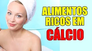 Conheça os alimentos ricos em CÁLCIO e os melhores suplementos [upl. by Padraig439]