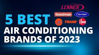 5 Best Air Conditioner Brands of 2023 [upl. by Atiken938]