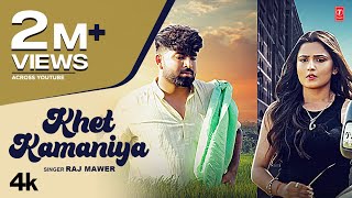 Khet Kamaniya  Raj Mawar  Nandani Sharma  Sanjeet Saroha  New Haryanvi Songs 2023 [upl. by Erine]