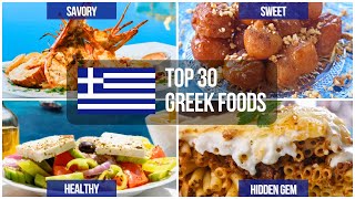 Top 30 Greek Foods 🇬🇷🫒 [upl. by Ausoj]