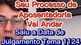 SAIU A DATA DE JULGAMENTO DO TEMA 1124 do STJ [upl. by Lyell709]