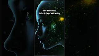 The Hermetic Principle of Mentality [upl. by Graehl]