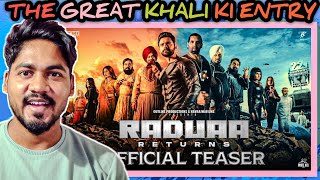 RADUAA RETURN  OFFICIAL TEASER REACTION । THE GREAT KHALI MOVIE। BY FACTOM 20 [upl. by Laird]