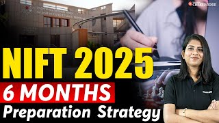 NIFT 2025 How to Crack NIFT Exam in 6 Months 📚🎨  Complete Preparation Strategy 🚀 [upl. by Nama]