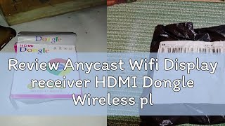 Review Anycast Wifi Display receiver HDMI Dongle Wireless plus Kabel Wifi packattack04082 [upl. by Colley]