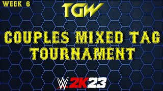 WWE 2K23 Couples mixed tag tournament week 6 [upl. by Hulbard]