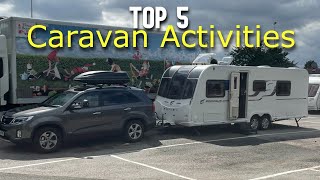 Top 5 Favourite Activities with our Caravan [upl. by Cottle754]