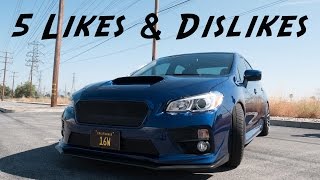 2015  2017 Subaru WRX Top 5 Likes amp Dislikes [upl. by Ahtnicaj354]