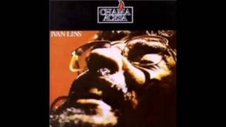 Ivan Lins  Chama Acesa 1975  CompletoFull Album [upl. by Tletski676]