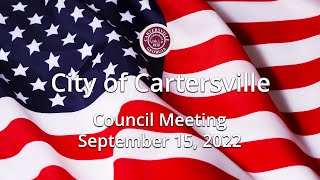 Cartersville City Council 9 15 22 [upl. by Irpak]