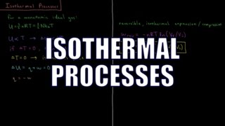 Chemical Thermodynamics 35  Isothermal Processes [upl. by Chien]