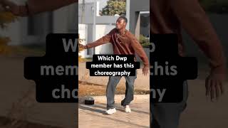 Which dwp member has this choreography dance dwpacademy [upl. by Ddart]