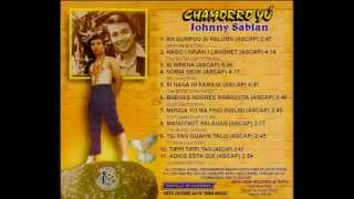 Johnny Sablan Chamorro Yu Hago I Ninan I Langhet [upl. by Sylas793]