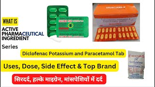 Diclofenac Potassium And Paracetamol Tablet Uses In Hindi  Diclofenac and Paracetamol के उपयोग [upl. by Rozele]