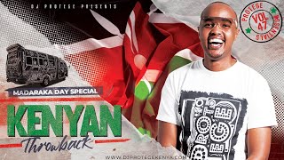 Dj Protege  Madaraka Day Kenyan Hits Throwback Mix ESir  Prezzo Ukoo Flani [upl. by Anelis986]