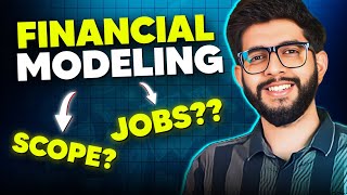 Financial Modeling Explained  Jobs amp How to Do in 202324 [upl. by Noreen254]