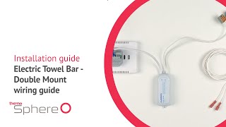 ThermoSphere DE 12V towel bar wiring guide [upl. by Ryan]