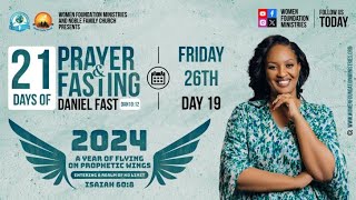 21 Days of Prayer and Fasting Day 19  “Key 5 Finances”  Apostle Mignonne Kabera [upl. by Danni]