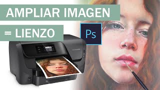 Aprende a ampliar tu imagen al mismo tamaño de tu cuadro Photoshop para pintores [upl. by Guerin]