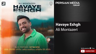 Ali Montazeri  Havaye Eshgh  علی منتظری  هوای عشق [upl. by Moran]