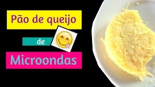 RECEITA PÃO DE QUEIJO DE MICROONDAS l PÃO DE QUEIJO DE CANECA [upl. by Flor]