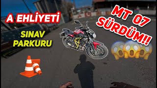 MT 07 SÜRDÜM MOTORSİKLET EHLİYET PARKURU [upl. by Renzo546]