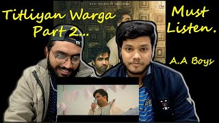 Pakistani Reaction  Titliaan Warga 2  Hardy Sandhu  AA Boys [upl. by Dloreh]