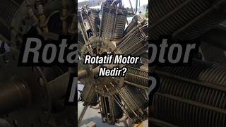 Rotatif Motor Nedir motor uçak [upl. by Oliy]