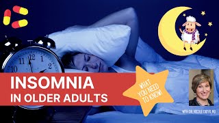 Best Treatment for Insomnia in Older Adults [upl. by Medorra939]