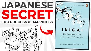 Secret Success Of LifeIkigai [upl. by Seiber]