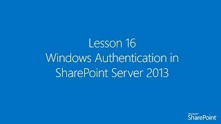 Arabic16 Windows Authentication in SharePoint Server 2013 [upl. by Nnaira]