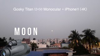 Gosky Titan 12X50 High Power Prism Monocular  MOON 4K Video test [upl. by Eillah]