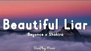 Beyonce ft Shakira  beautiful liar lyrics [upl. by Malonis]