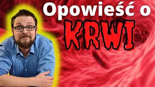 Krew Krwinki Skład krwi funkcje krwi rola krwi wszystko o krwi Układ krążenia i budowa krwi [upl. by Newob]