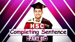 Completing Sentence  HSC  English Grammar [upl. by Rodrich]