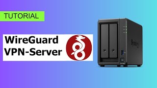 Wireguard VPN auf Synology installieren [upl. by Behka]