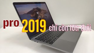 macbook pro 2019 13 inch giá rẻ dưới 10tr đáng mua [upl. by Odel222]