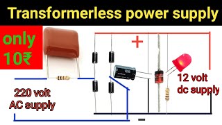 Transformerless 12 volt battery charging circuit  How to make 12v Transformerless DC power supply [upl. by Borchert]