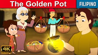 The Golden Pot  Kwentong Pambata Tagalog  Mga kwentong pambata  Filipino Fairy Tales [upl. by Evilc]