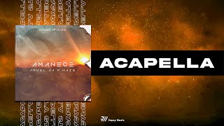 Anuel AA amp Haze  Amanece Acapella Studio [upl. by Aikrehs]